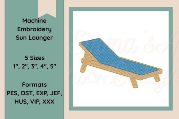 Sun Lounger Machine Embroidery Design Review
